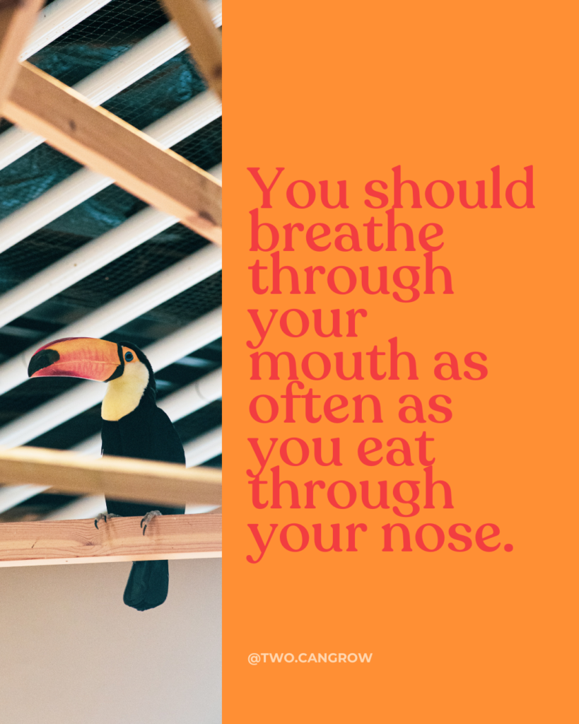 mouth breathing quote